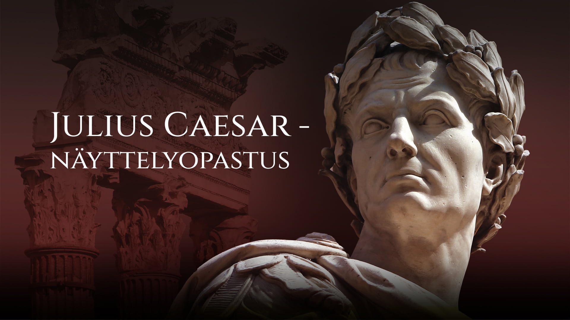 Julius Caesar -näyttelyopastus